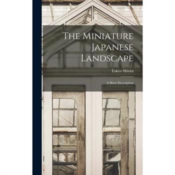 The Miniature Japanese Landscape