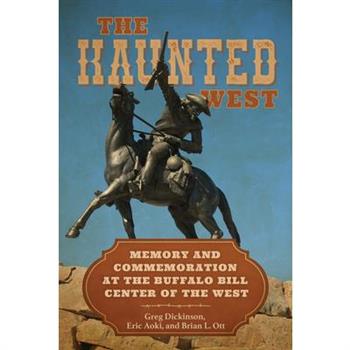 The Haunted West