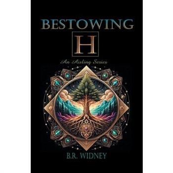 Bestowing H