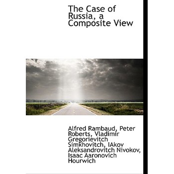 The Case of Russia, a Composite View