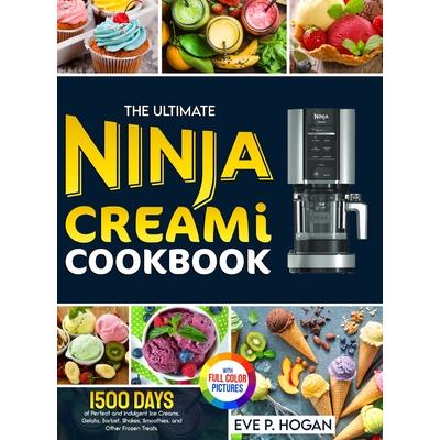 The Ultimate Ninja CREAMi Cookbook