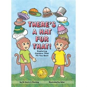 There’s a Hat for That!