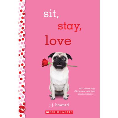 Sit, Stay, Love