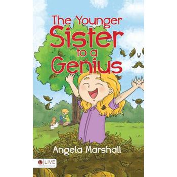 The Younger Sister to a Genius