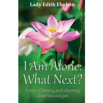I Am Alone