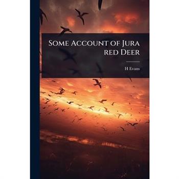 Some Account of Jura red Deer