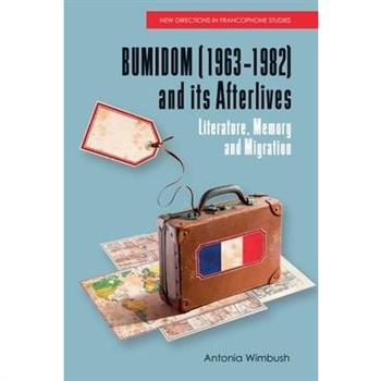Bumidom (1963-1982) and Its Afterlives