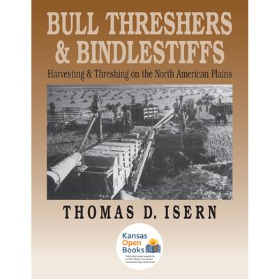 Bull Threshers and Bindlestiffs
