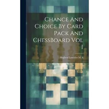 Chance And Choice By Card Pack And ChessBoard Vol I