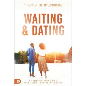 Waiting And Dating