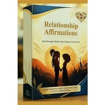 Relationship Affirmations