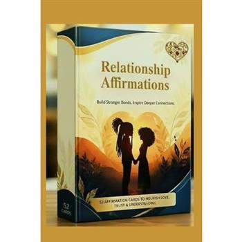 Relationship Affirmations