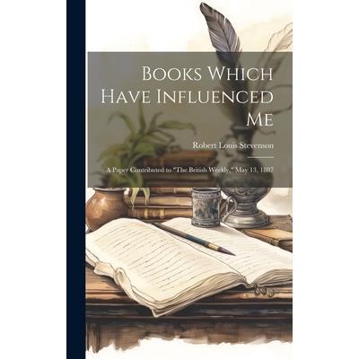 Books Which Have Influenced Me