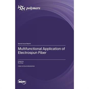 Multifunctional Application of Electrospun Fiber