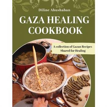 Gaza Healing Cookbook
