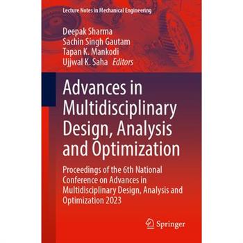 Advances in Multidisciplinary Design, Analysis and Optimization