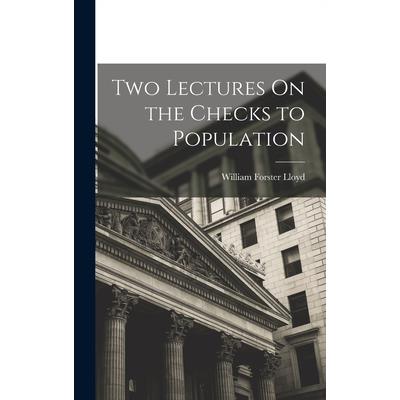 Two Lectures On the Checks to Population