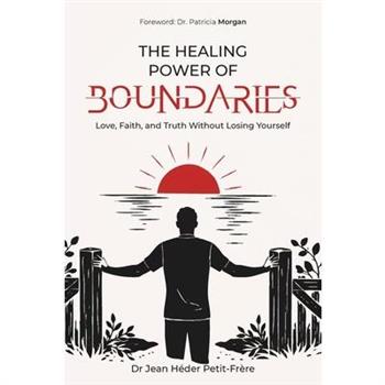The Healing Power of Boundaries