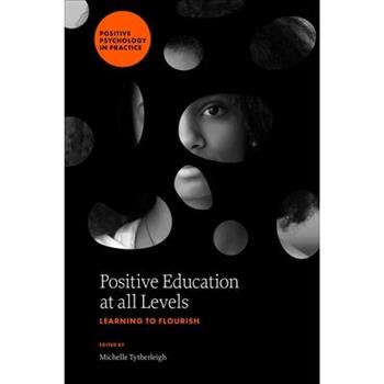 Positive Education at All Levels