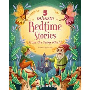 5 Minute Bedtime Stories from the Fairy World