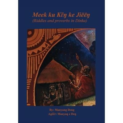 Meek ku kɛ̈ŋ ke Ji禱禱ŋ