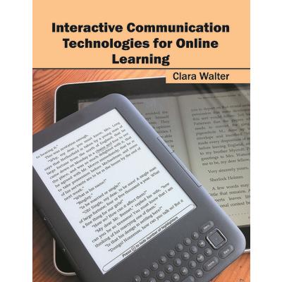 Interactive Communication Technologies for Online Learning