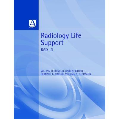 Radiology Life Support (Rad-Ls)