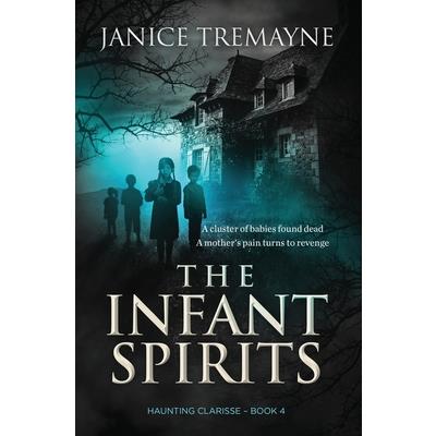 The Infant Spirits