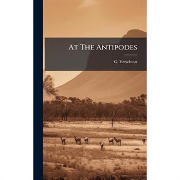 At The Antipodes