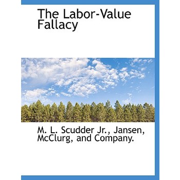 The Labor-Value Fallacy