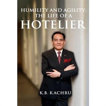 Humility and Agility-The Life of a Hotelier