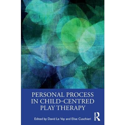 Personal Process in Child-Centred Play Therapy