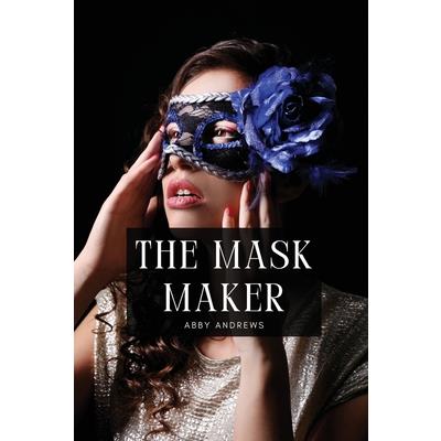 The Mask Maker