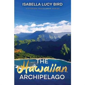 The Hawaiian Archipelago