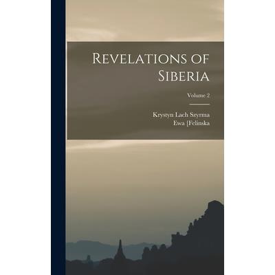 Revelations of Siberia; Volume 2