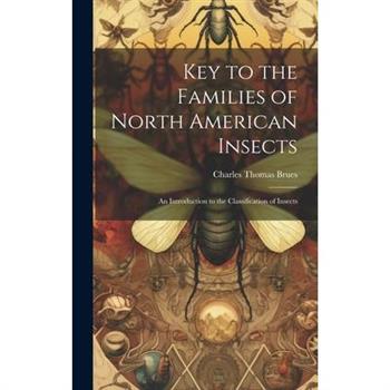Key to the Families of North American Insects