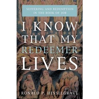 I Know That My Redeemer Lives