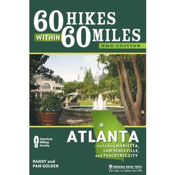 60 Hikes Within 60 Miles Atlanta
