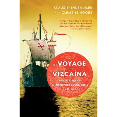 The Voyage of the Vizcaina