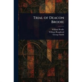 Trial of Deacon Brodie