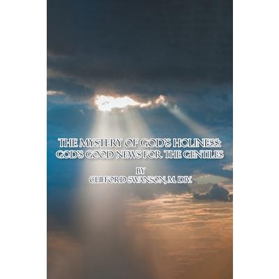 The Mystery of God's Holiness