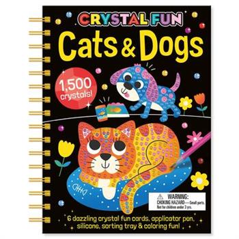 Crystal Fun: Cats & Dogs