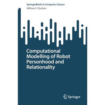 Computational Modelling of Robot Personhood and Relationality