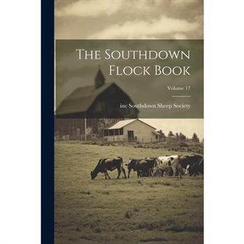 The Southdown Flock Book; Volume 17