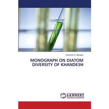 Monograph on Diatom Diversity of Khandesh