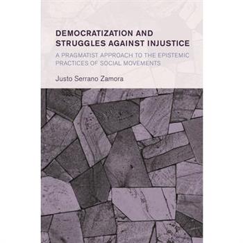 Democratization and Struggles Against Injustice