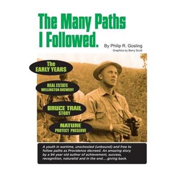 The Many Paths I Followed