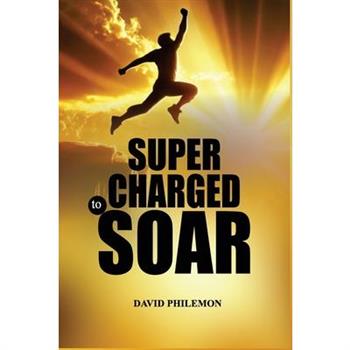 Supercharged To Soar