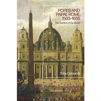 Popes and the Papal Court, 1503-1655
