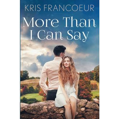 More Than I Can Say